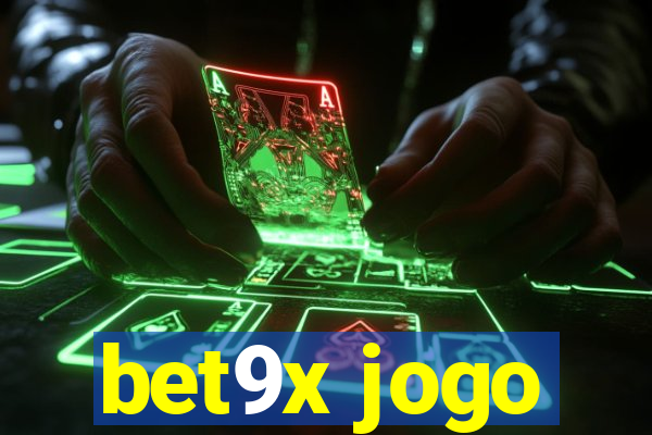 bet9x jogo