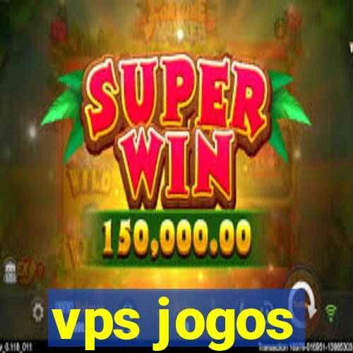 vps jogos