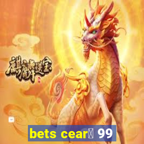 bets cear谩 99