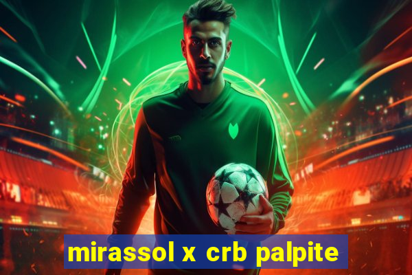 mirassol x crb palpite