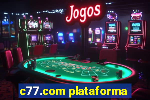 c77.com plataforma