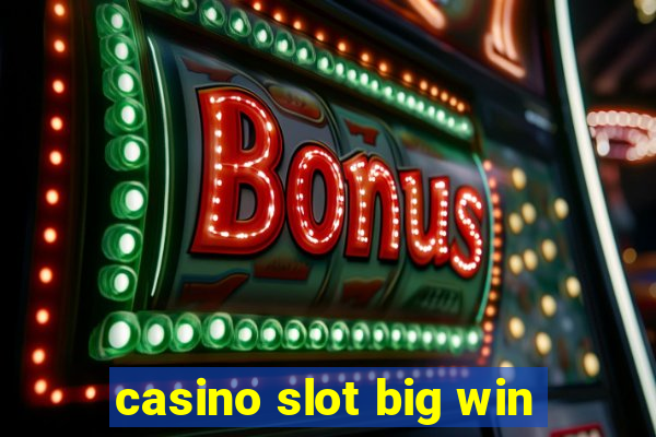 casino slot big win