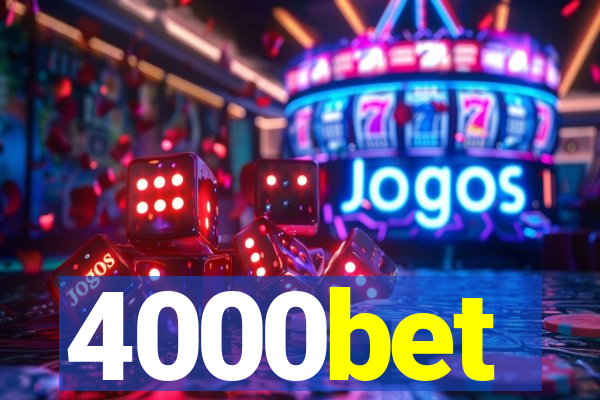 4000bet