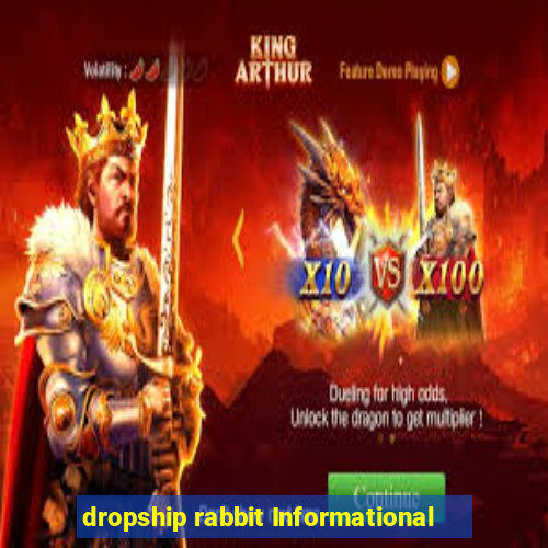 dropship rabbit Informational