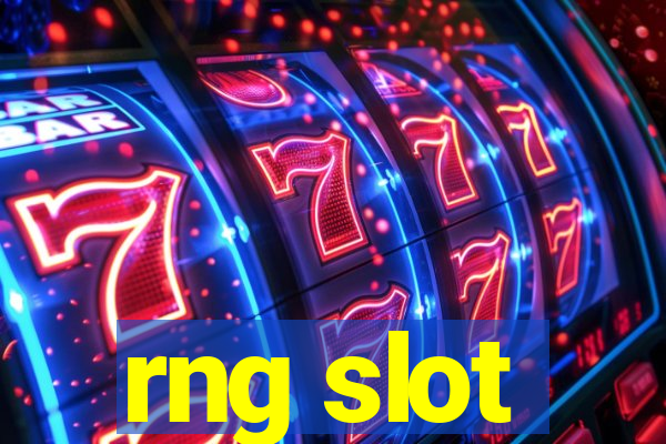 rng slot