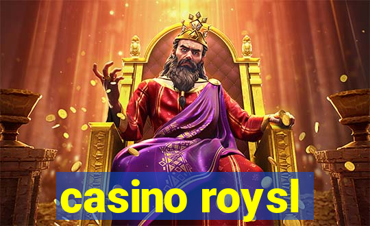 casino roysl