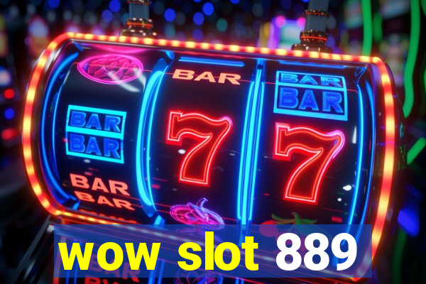 wow slot 889