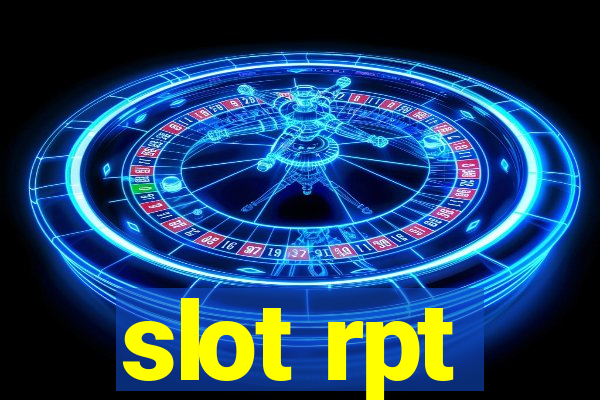 slot rpt