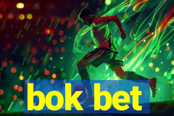 bok bet