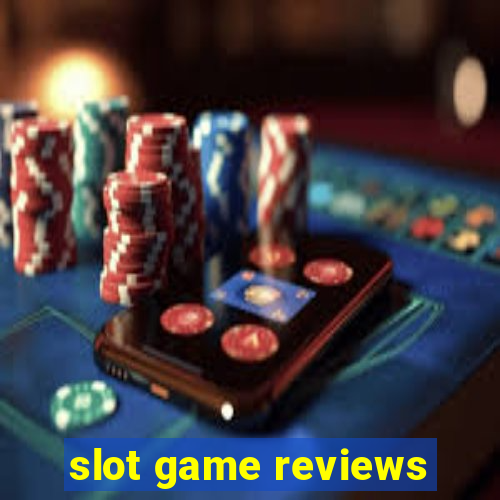 slot game reviews