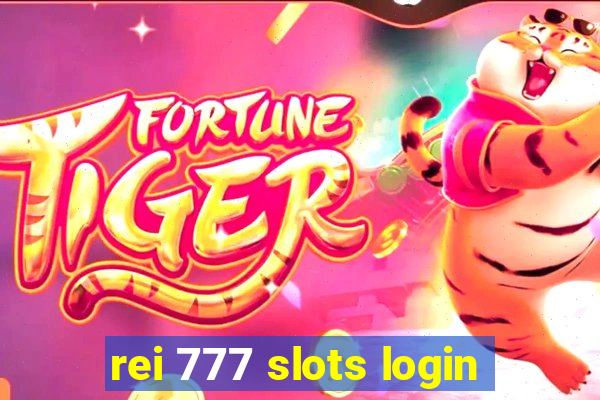 rei 777 slots login