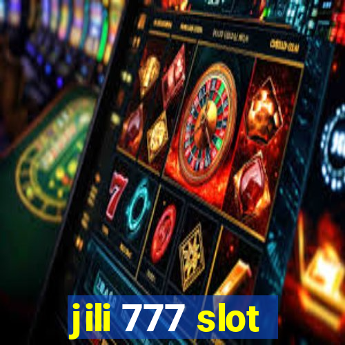 jili 777 slot