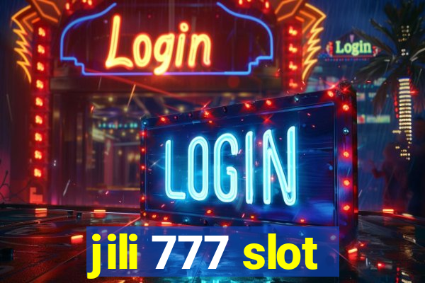 jili 777 slot