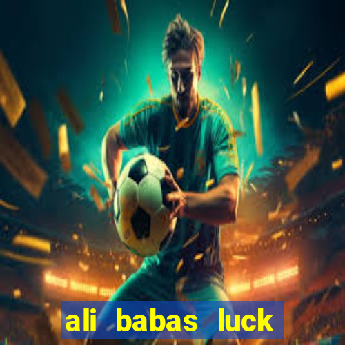 ali babas luck megaways slot