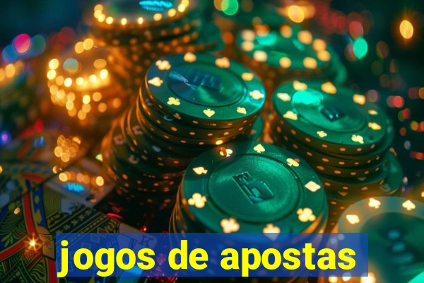 jogos de apostas