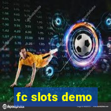 fc slots demo