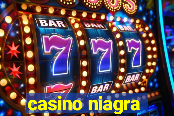 casino niagra