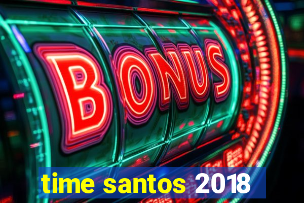 time santos 2018