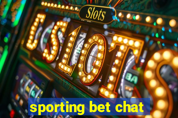 sporting bet chat