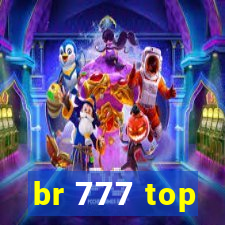 br 777 top