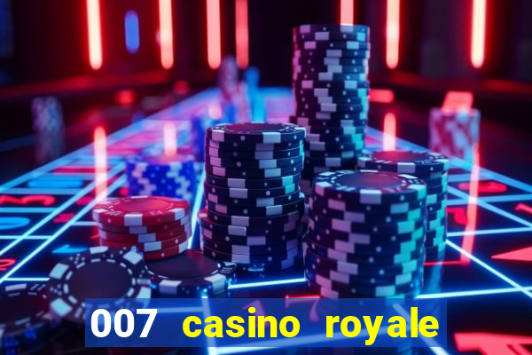 007 casino royale legenda baixar