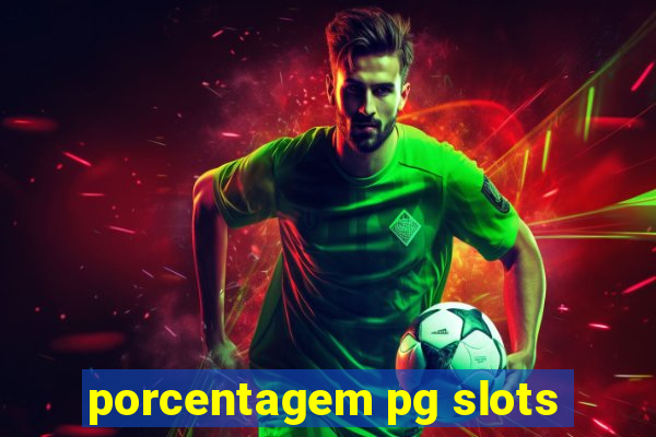 porcentagem pg slots