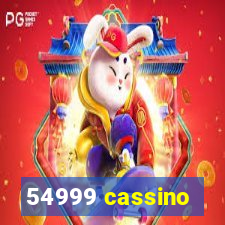 54999 cassino