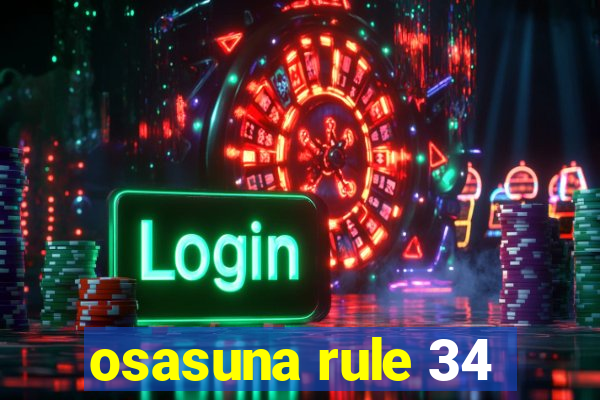 osasuna rule 34