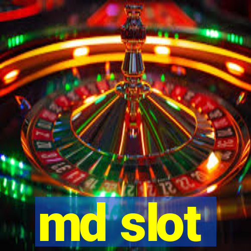 md slot