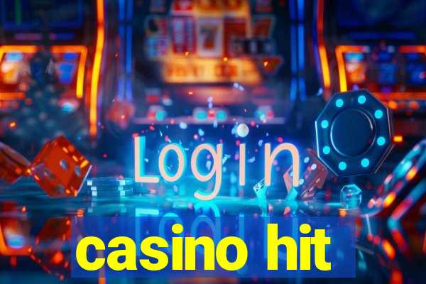 casino hit