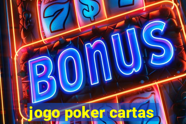 jogo poker cartas