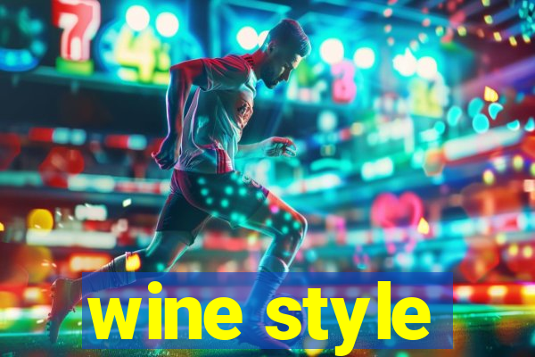 wine style