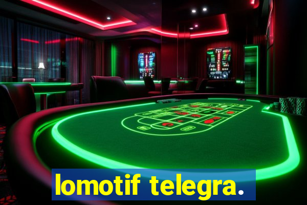 lomotif telegra.