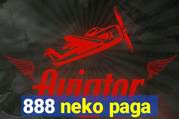 888 neko paga