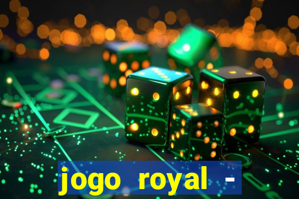 jogo royal - leovegas clube