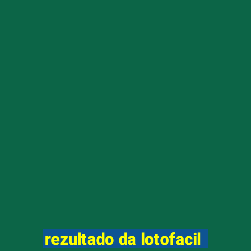 rezultado da lotofacil