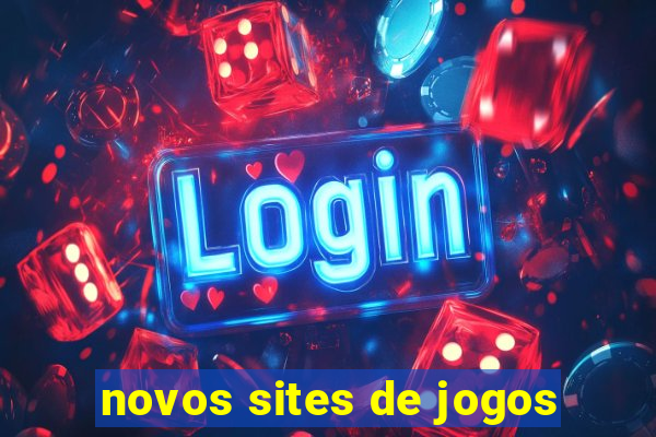 novos sites de jogos