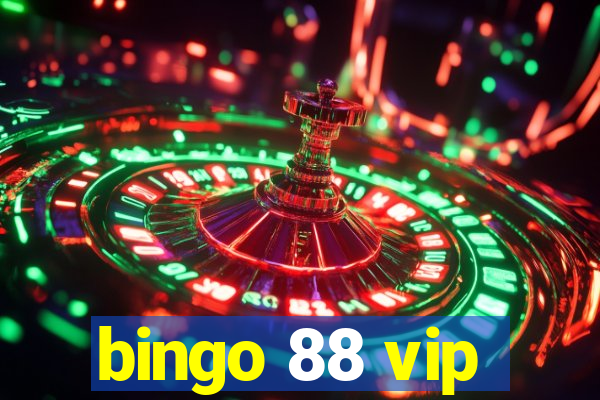 bingo 88 vip