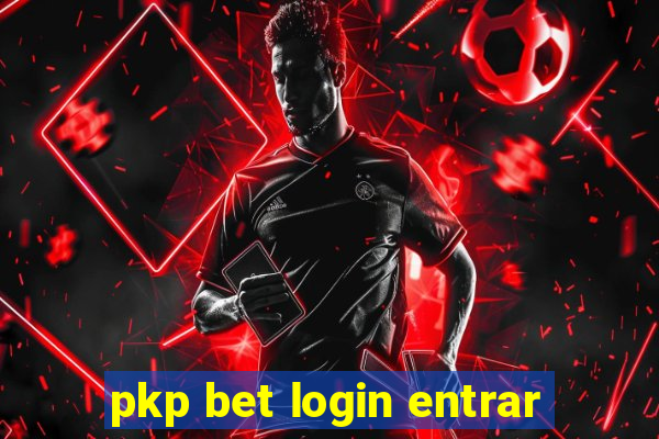 pkp bet login entrar