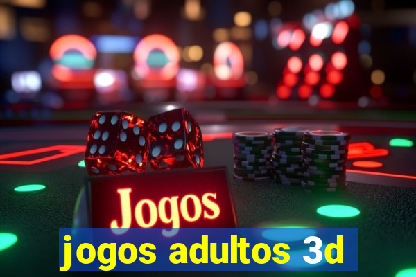 jogos adultos 3d