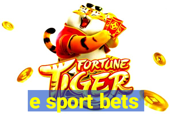 e sport bets