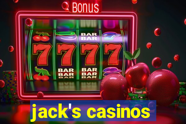 jack's casinos