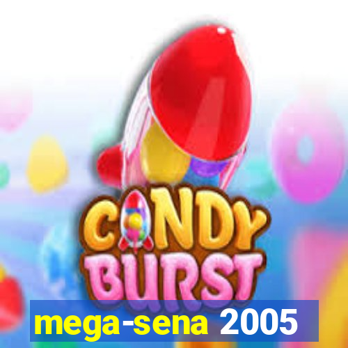 mega-sena 2005