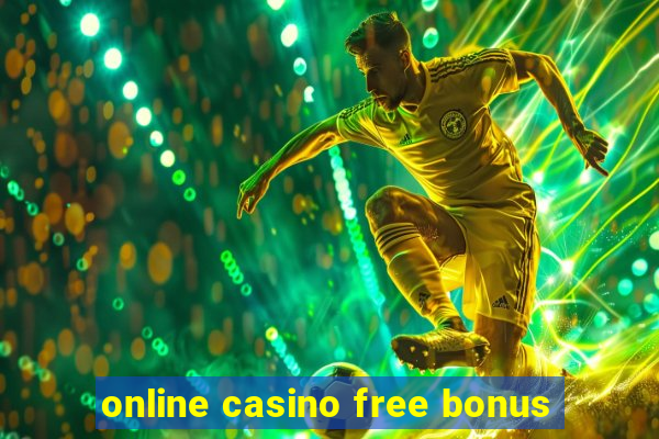 online casino free bonus