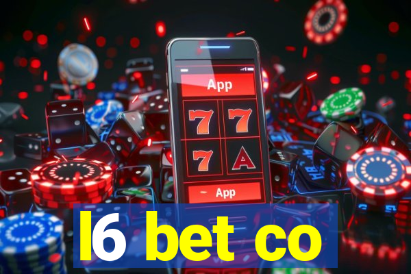 l6 bet co