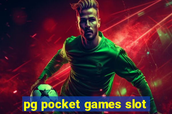 pg pocket games slot