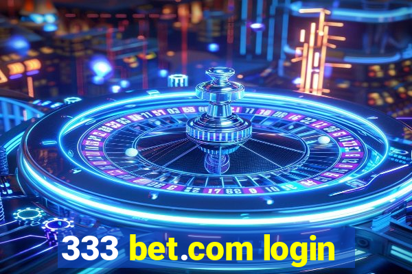 333 bet.com login