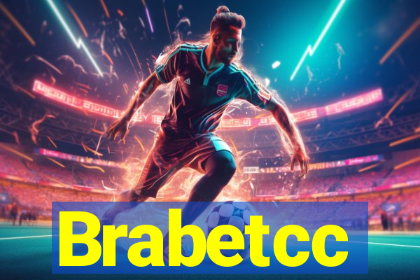 Brabetcc