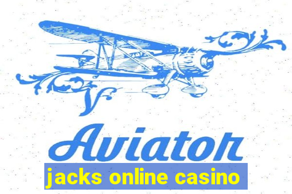 jacks online casino