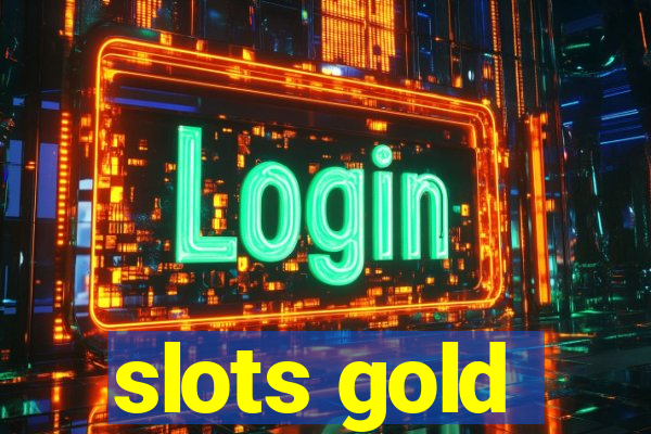 slots gold